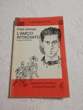 L'amico Ritrovato Uhlman Edizione Loescher