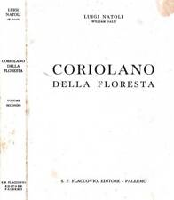 Coriolano della Floresta. . Luigi Natoli. 1977. .