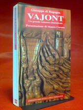 Giuseppe di Ragogna - - VAJONT / un grande romanzo dimenticato - 2001