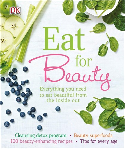 Eat for beauty - by, lewis