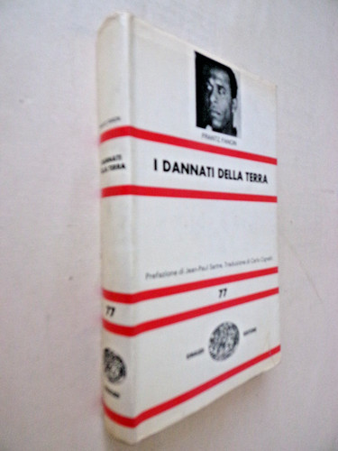 Frantz fanon dannati - dannati, della