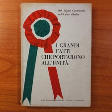 I grandi fatti che portarono