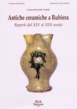 Antiche Ceramiche a Rubiera