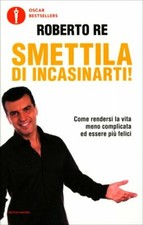 LIBRO SMETTILA DI INCASINARTI