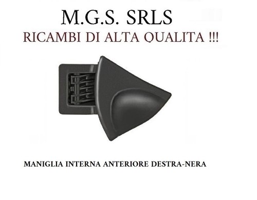 Maniglia interna anteriore - maniglia,