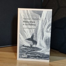 Moby - Dick o La Balena -