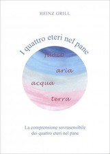 LIBRO I QUATTRO ETERI NEL PANE