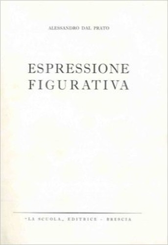 Espressione figurativa dal - espressione, figurativa.,dal