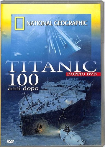 Titanic 100 anni dopo - anni, 2