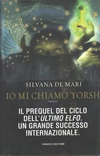 Io mi chiamo Yorsh di De Mari