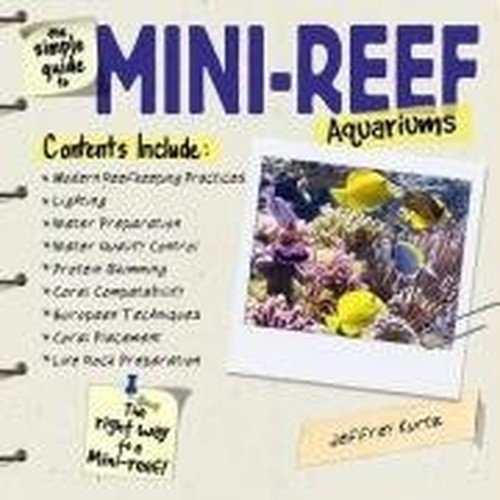 The simple guide mini reef - simple,