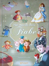 MILLE E UNA FIABA. NEL MONDO