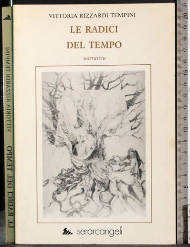 Radici del tempo - le,