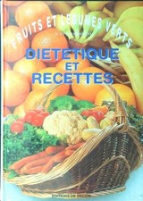 FRUITS ET LEGUMES VERTS FABROCINI V. E C. EDITIONS DE VECCHI 2001  RILEGATO