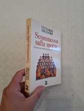 SCOMMESSA SULLA MORTE / VITTORIO MESSORI / SEI 1982