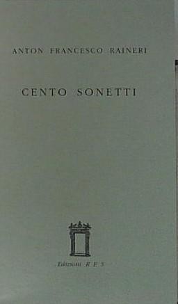 Raineri cento sonetti - raineri,