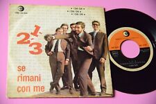 DIK DIK 7" SE RIMANI CON ME