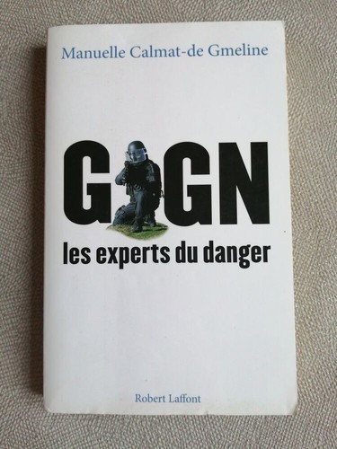 Gign les experts danger - gign,