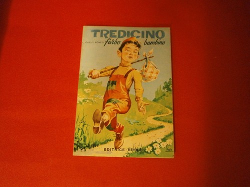Romiti tredicino boschi - “tredicino”,