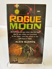 Rogue Moon by Algis Budrys