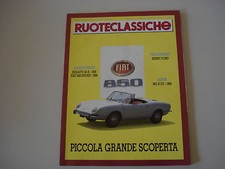 RUOTECLASSICHE 7-8/1991 FIAT 850 SPIDER/1500/BUGATTI 40 A/TALBOT SUNBEAM LOTUS