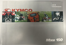 Uso e Manutenzione Kymco MXU 150