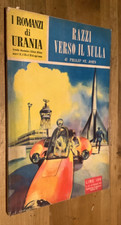 I romanzi di Urania 67 - 1955 - Razzi verso il nulla - Philip St. John
