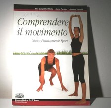 Libro Scolastico comprendere il movimento educazione fisica corpo umano fitness