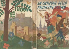 Salani La Canzone della Principessina -Biblioteca dei miei Ragazzi n° 31 - 1941