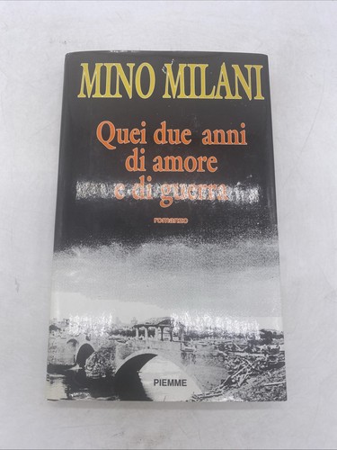 Mino milani quei due - mino,