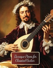 Baroque Pieces for Classical