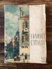 Touring Club Italiano Conosci l'Italia 1949