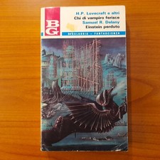 BiGalassia 43 - Chi di vampiro ferisce / Einstein perduto - Lovecraft / Delany