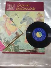Fiabe sonore - La piccola guardiana d'oche - Fratelli Fabbri 1966- Disco 45 giri
