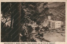 MONTEROSSO AL MARE Piazza Garibaldi vista Colle Cappuccini La Spezia Cartolina