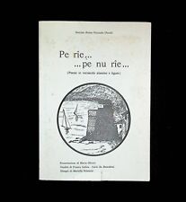 Pe rie...pe nu rie - Libro Poesie in Vernacolo Alassino e Ligure Pezzuolo Pesso