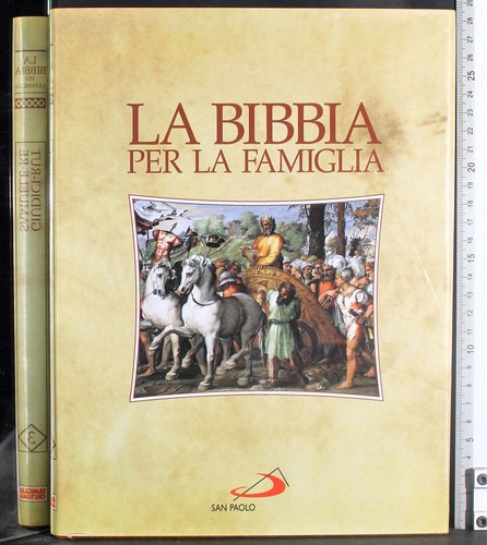 Bibbia per famiglia vol - la, famiglia.