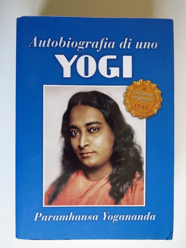 Autobiografia uno yogi - autobiografia,