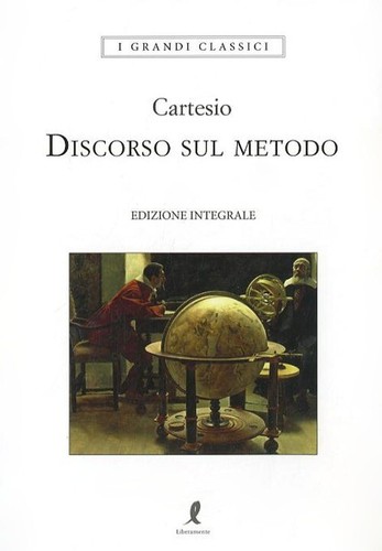 Discorso sul metodo - metodo-, di