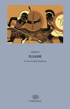 Libro Nuovo - Omero - Iliade. Testo Greco A Fronte  - Einaudi