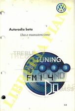 Wolkswagen - Autoradio beta - 3.4 Autoradio gamma - 3.4 Radio RCD 300. Uso e ma