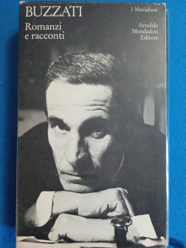 Buzzati romanzi racconti - -romanzi, e
