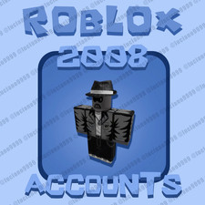 Account Roblox 2008 | Non Verificato ✅ | Più Economico ?