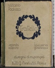 FRATELLO. LIBRO PER LA