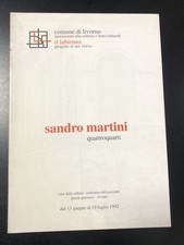 Sandro Martini. Quattroquarti