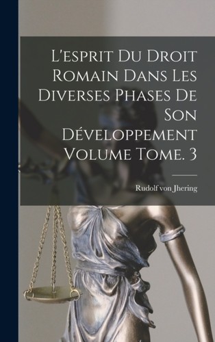 Jhering esprit du droit - jhering,