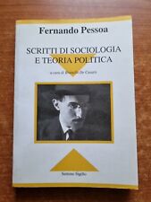 PESSOA - SCRITTI DI SOCIOLOGIA