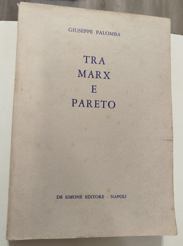 Giuseppe palomba tra marx - giuseppe,