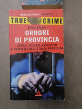 TRUE CRIME n.06 Silvio Ciappi