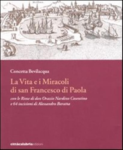 Vita miracoli di - la,
